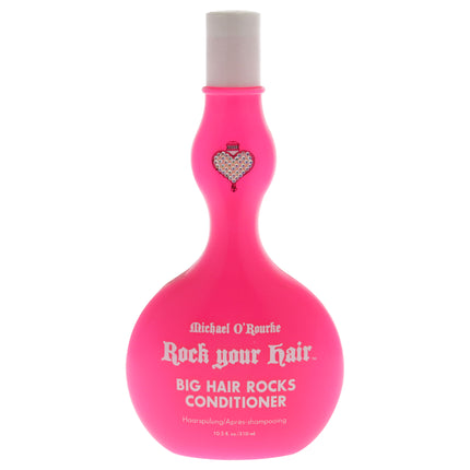 Big Hair Rocks Conditioner by Michael O'Rourke - 10.5 oz Unisex Hair Conditioner