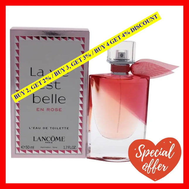 La Vie Est Belle En Rose By Lancome For Women - 1.7 Oz Edt Spray