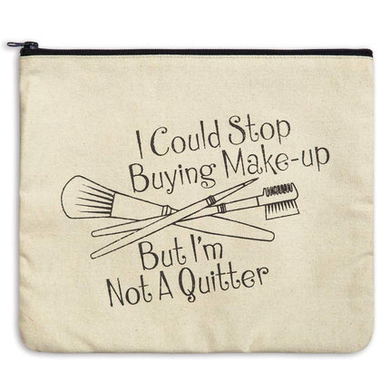 Not a Quitter Cosmetic Bag